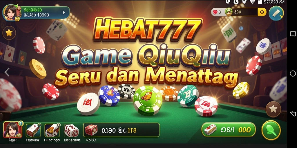 Tampilan gameplay seru HEBAT777 QiuQiu.